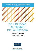 De las Ideas al tiempo de la historia: Edmund Husserl y Paul Ricoeur