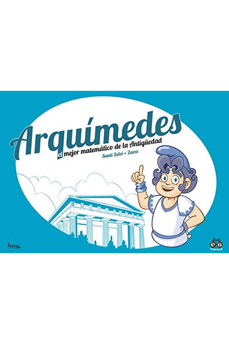 Arquímedes, el mejor matemático de la Antigüedad