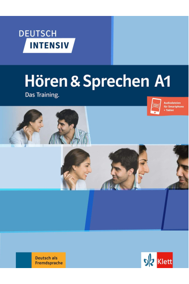 Deutsch Intensiv - Hören & Sprechen A1 - Das Training.