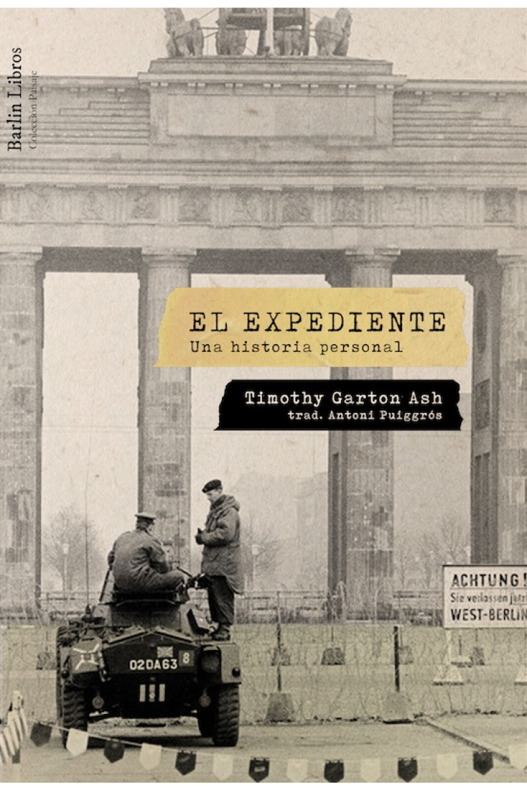 El expediente. Una historia personal