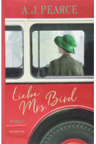 Liebe Mrs. Bird