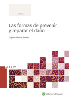 Las formas de prevenir y de reparar el daño