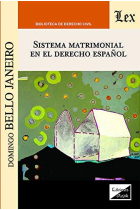 Sistema Matrimonial En El Derecho Español