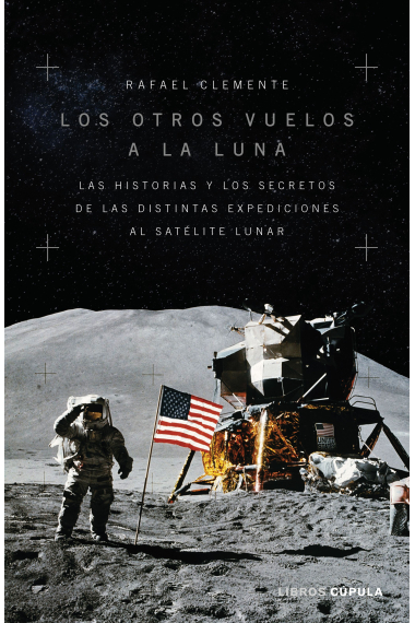 Los otros vuelos a la Luna