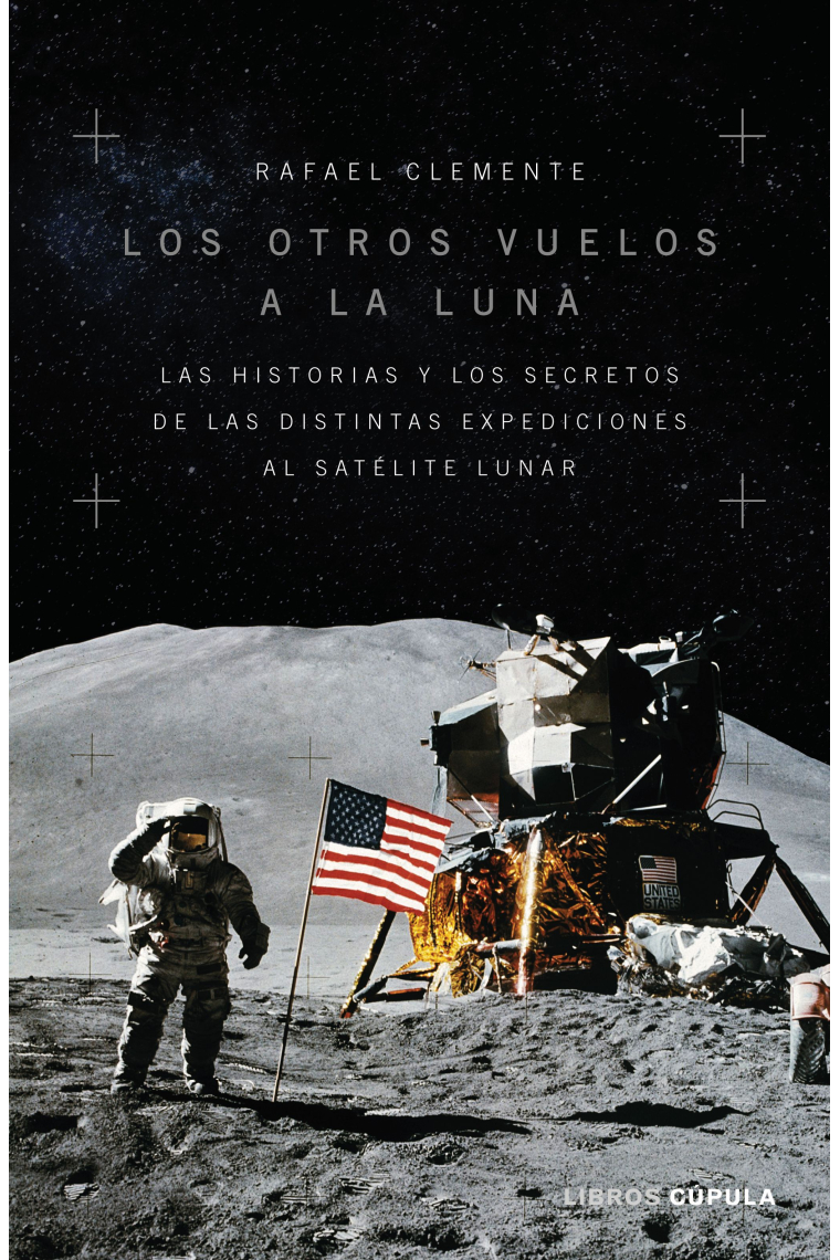 Los otros vuelos a la Luna