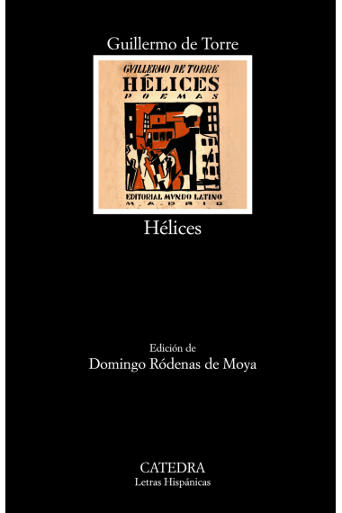 Hélices (Poemas, 1918-1922)