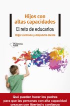 Hijos con altas capacidades. El reto de educarlos