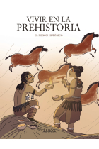 Vivir en la prehistoria