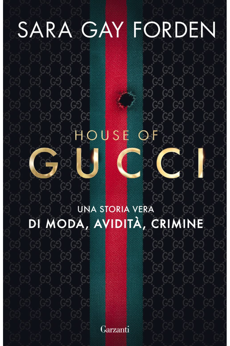 House of Gucci. Una storia vera di moda, avidità, crimine (Elefanti big)