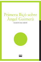 Primera lliçó sobre Àngel Guimerà