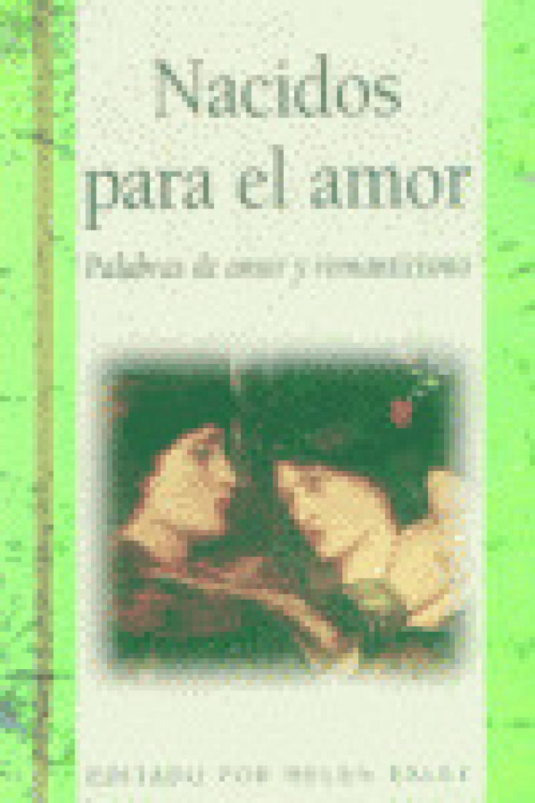 NACIDOS PARA EL AMOR