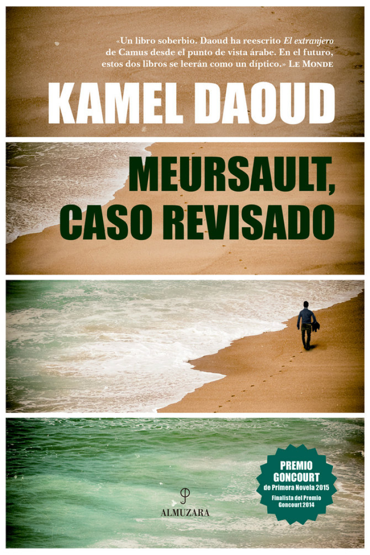 Meursault, caso revisado