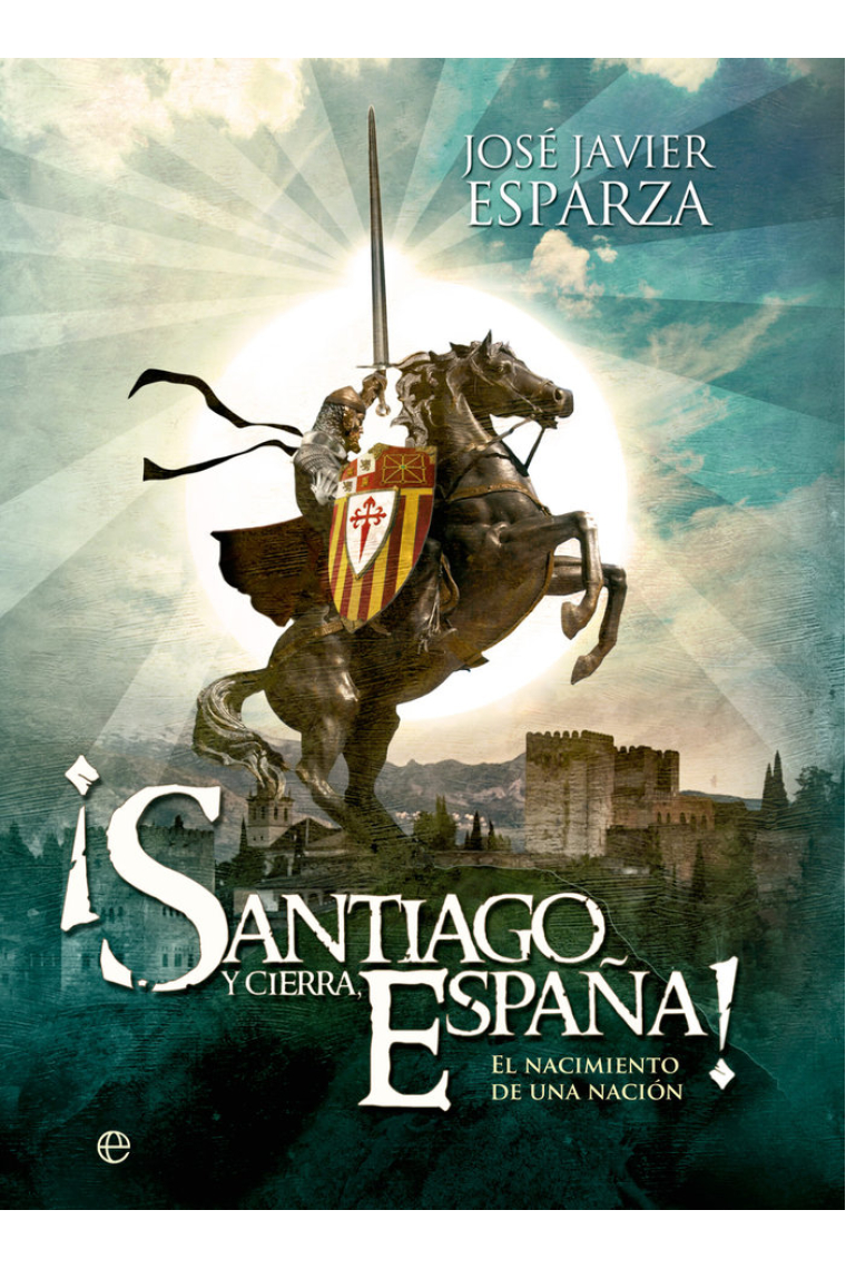 SANTIAGO Y CIERRA ESPAÑA