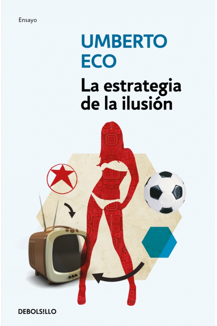 La estrategia de la ilusión
