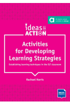 Ideas in Action - Activities for Developing Learning Strategies