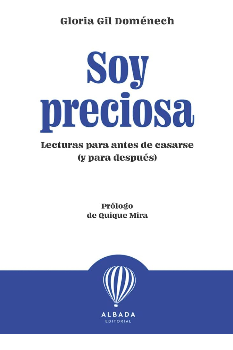 «Soy preciosa»: lecturas para antes de casarse (y para después)