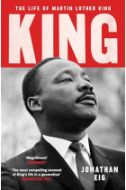 King: The Life of Martin Luther King (Pulitzer Prize Winner in Biography 2024)