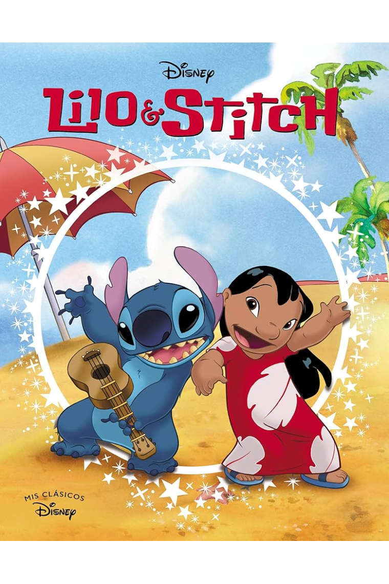 Lilo & Stitch - Mis clásicos Disney