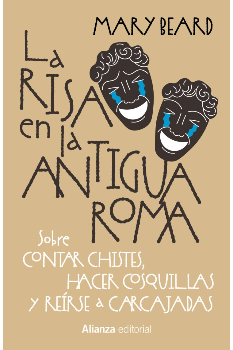 La risa en la Antigua Roma. Sobre contar chistes, hacer cosquillas y reírse a carcajadas