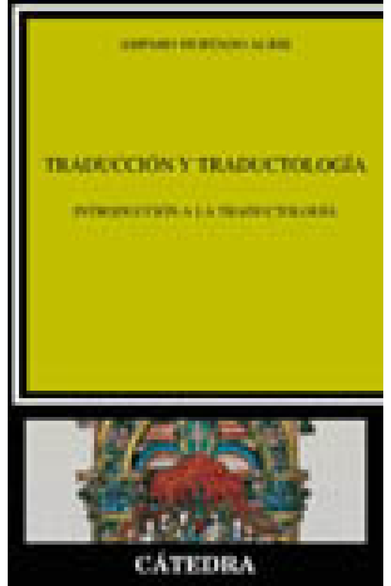 Traducción y traductología :introducción a la traductología
