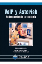 Voip y Asterisk. Redescubriendo la telefonía