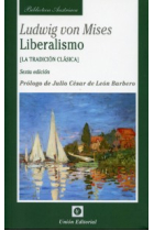 Liberalismo. La tradición clásica