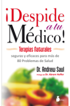 ¡Despide a tu Médico! Terapias naturales