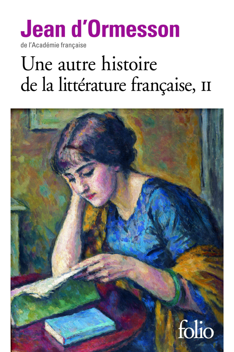 Une autre histoire de la littérature française, tome II