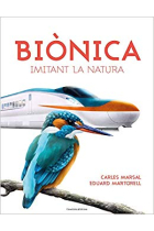 Biònica. Imitant la natura