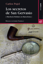 Los secretos de San Gervasio. (Sherlock Holmes en Barcelona)