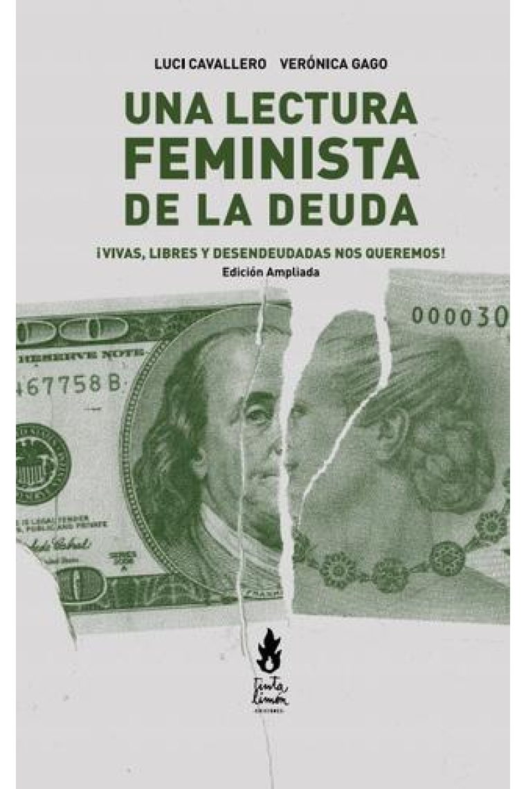 Una lectura feminista de la deuda ¡Vivas libres y desendeudadas nos queremos!