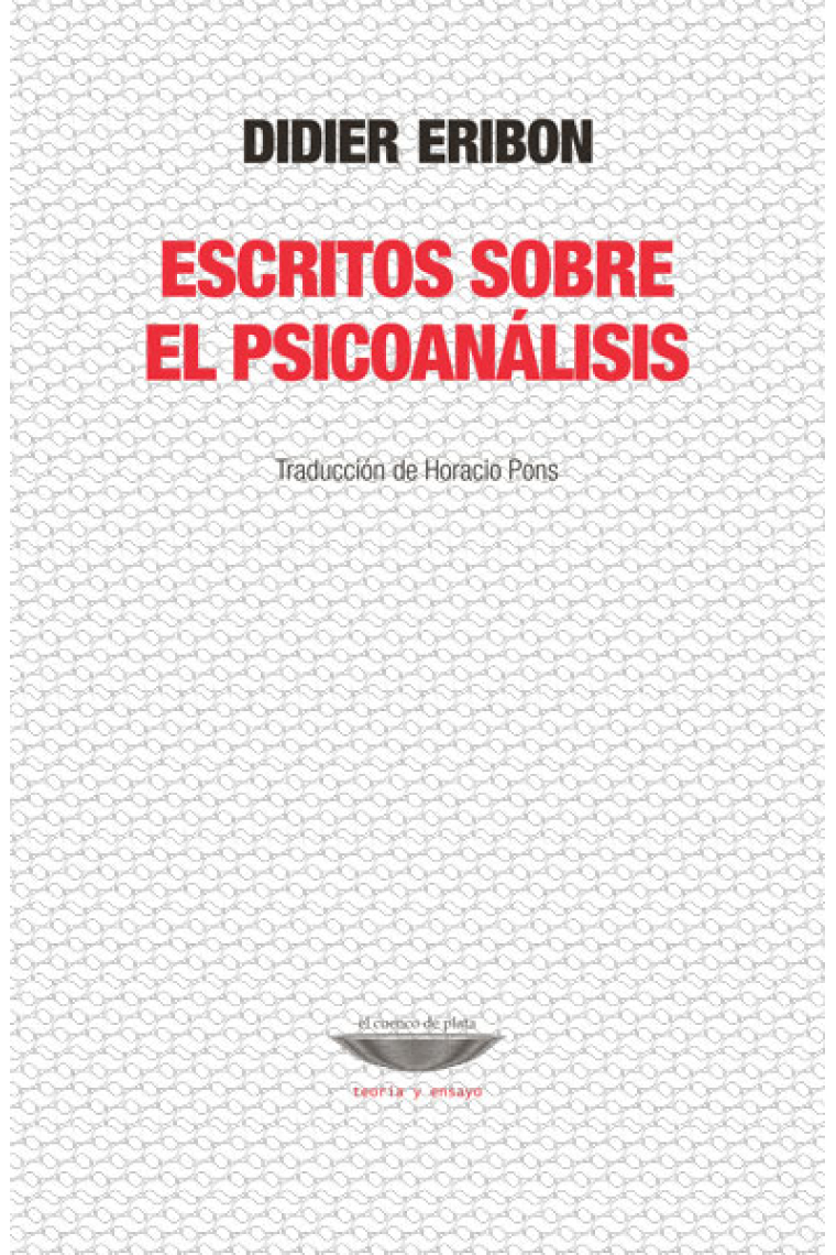 Escritos sobre el psicoanálisis