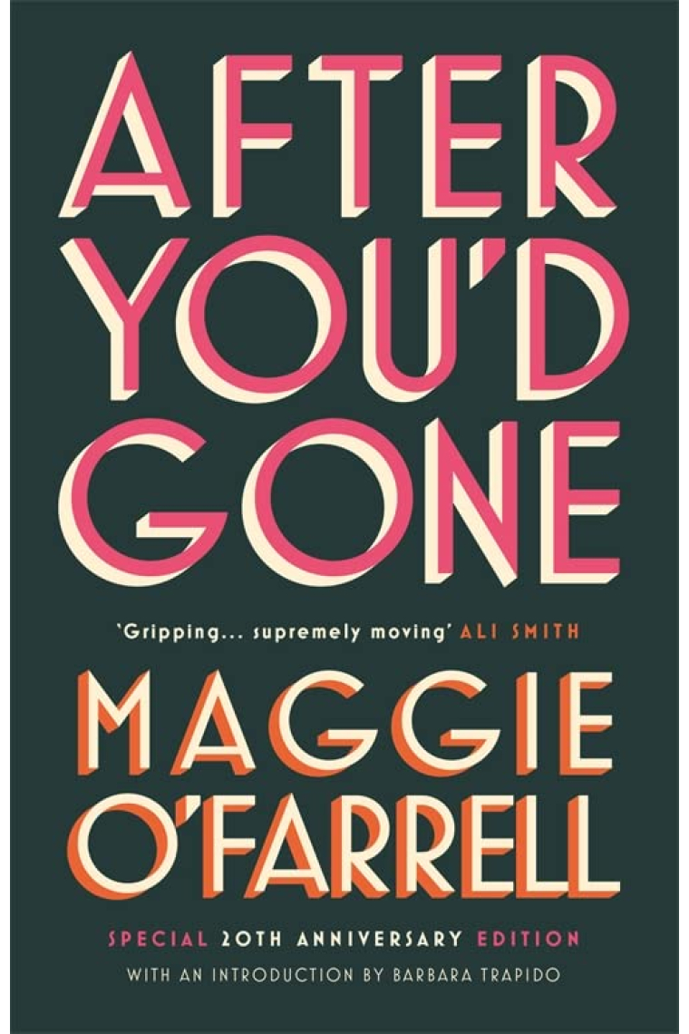 After You'd Gone: Maggie O'Farrell