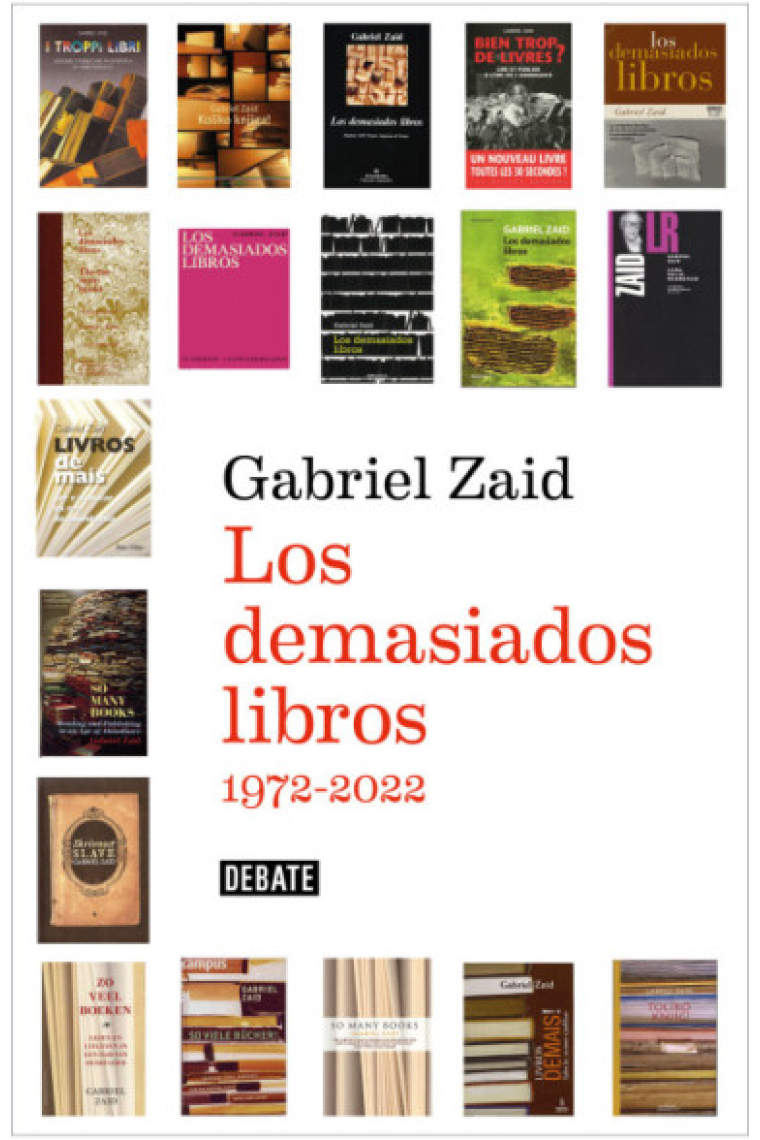 Los demasiados libros (1972-2022)