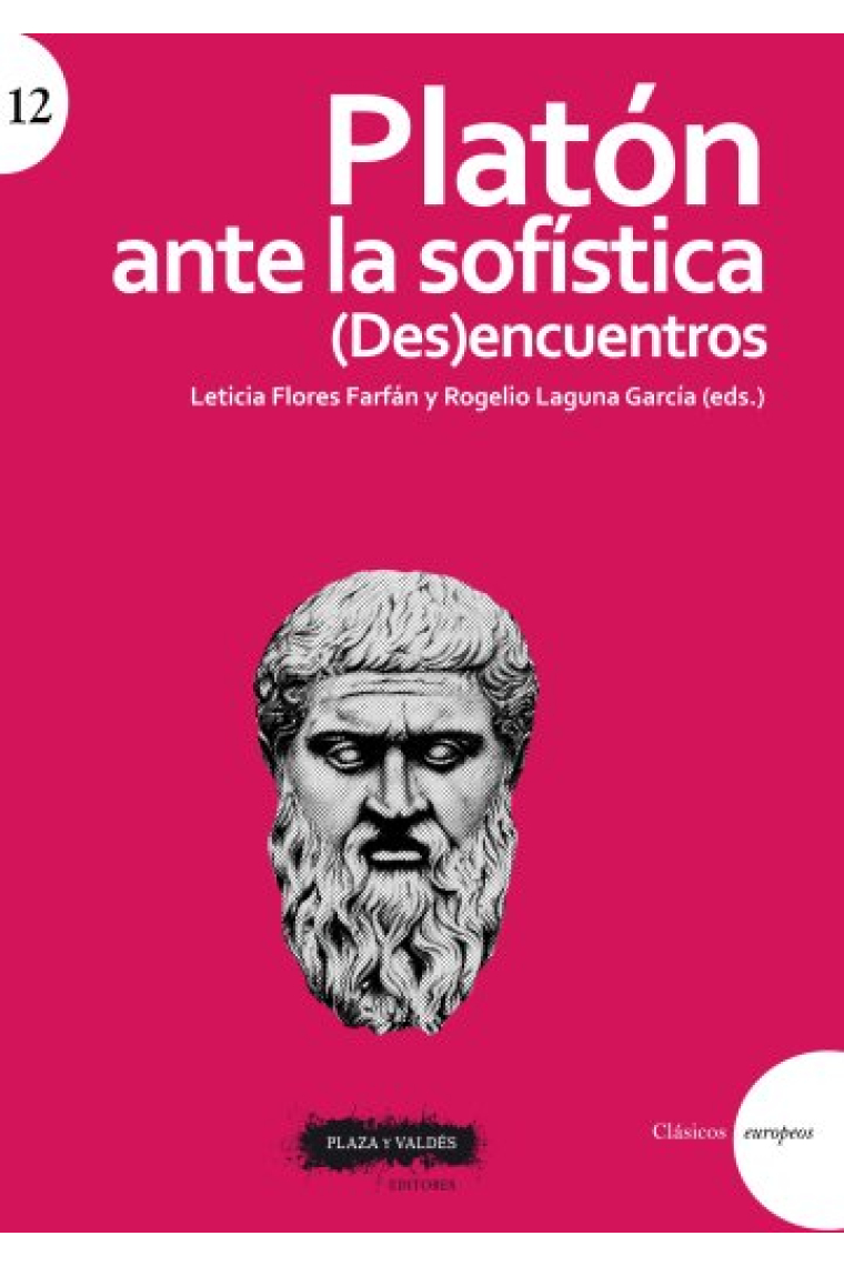 Platón ante la sofística: (Des)encuentros