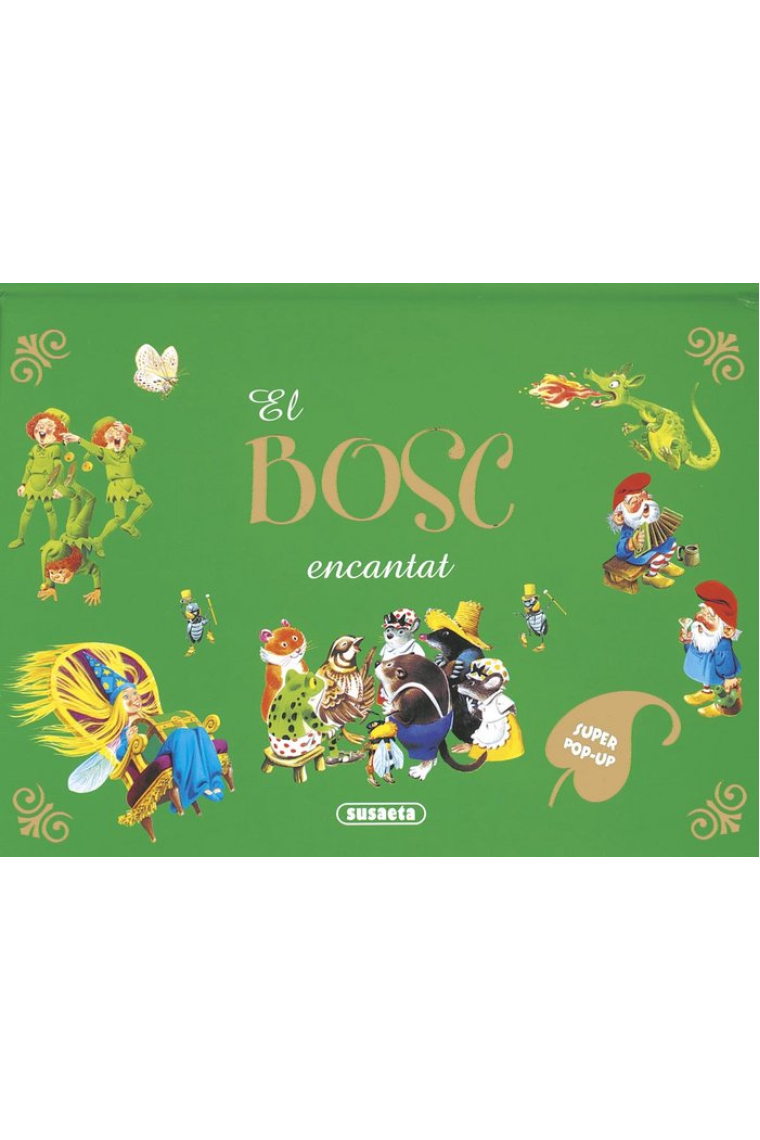 El bosc encantat