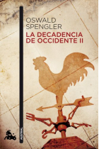 La decadencia de Occidente, vol. II