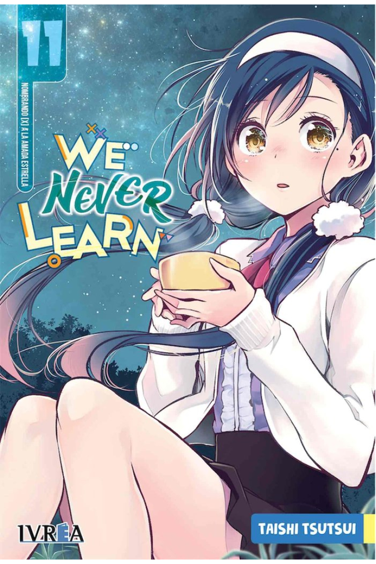 WE NEVER LEARN 11