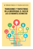 Transiciones y trayectorias en la universidad: el caso de los estudiantes de master