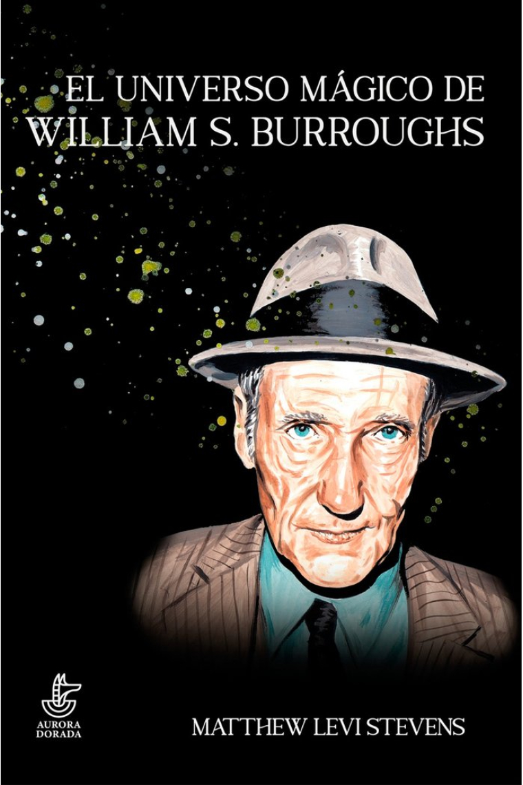 EL UNIVERSO MAGICO DE WILLIAM BURROUGHS