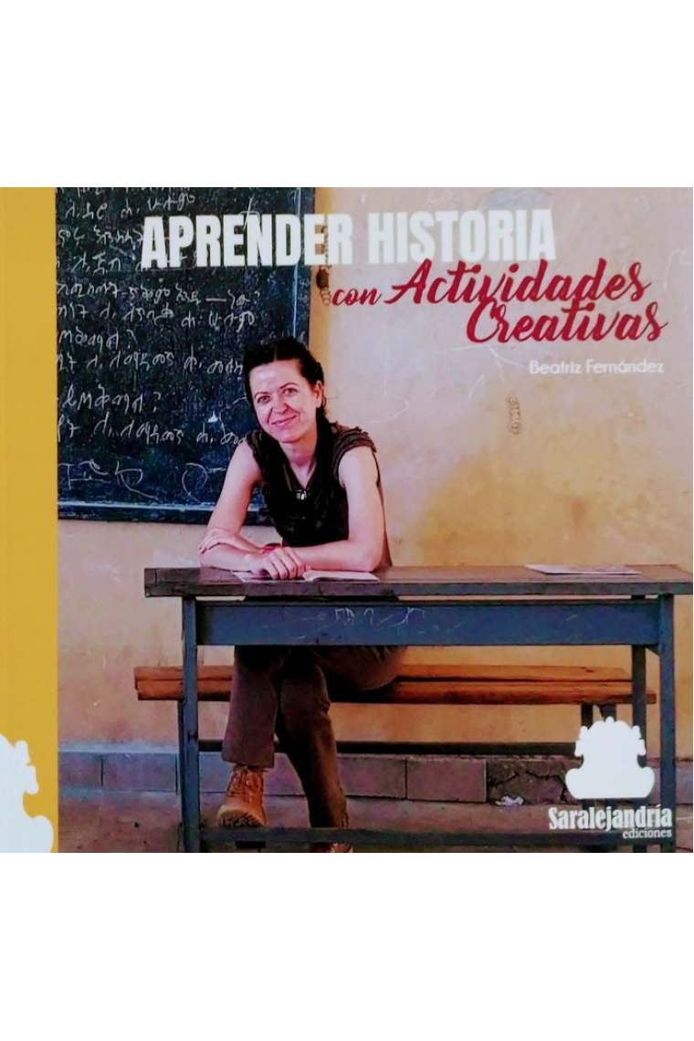 APRENDER HISTORIA CON ACTIVIDADES CREATIVAS