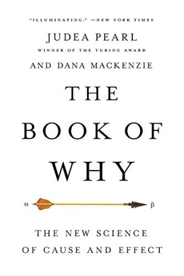 Book of why. The new science of cause and effect