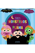 Tres monstruos en pijama