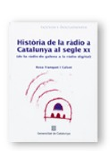 Història de la ràdio a Catalunya al segle XX