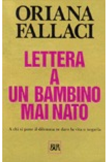 Lettera a un bambino mai nato