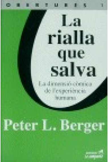 La rialla que salva : la dimensió còmica de l'experiència humana