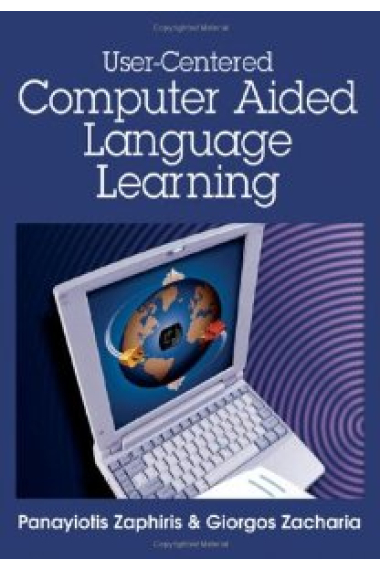 User-centered Computer Aided Language Learning