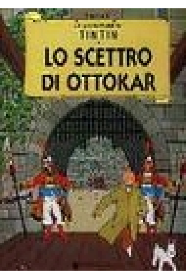 Tintin 8: Lo Scettro di Ottokar