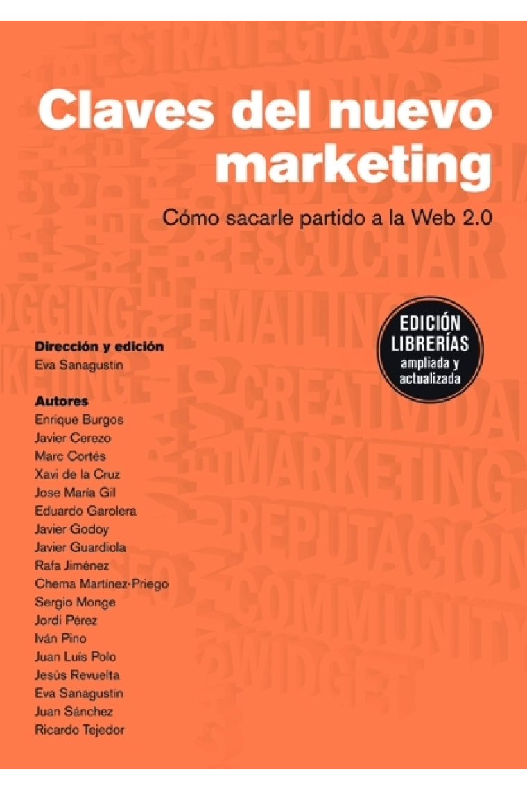 Claves del nuevo marketing : cómo sacarle partido a la web 2.0