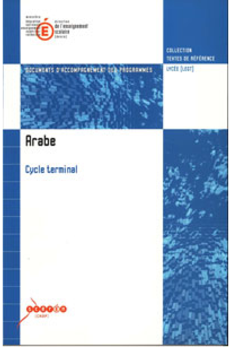 Arabe cycle terminal Documents d'accompagnement des programmes